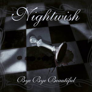 Nightwish - Bye Bye Beautiful (2008)