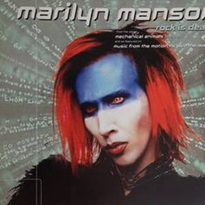 Marilyn Manson / Deftones  Rock Is Dead (1999)