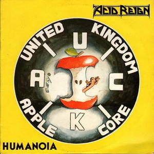 Acid Reign - Humanoia (1989)
