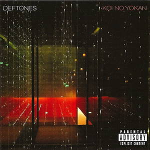 Deftones  Koi No Yokan (2012)