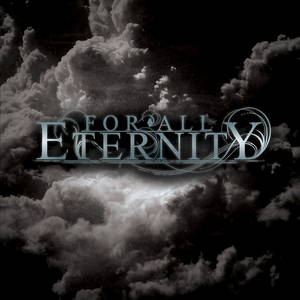 For All Eternity  For All Eternity (2009)