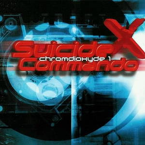 Suicide Commando  Chromdioxyde 1 (1999)