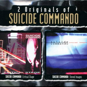 Suicide Commando  2 Originals Of Suicide Commando: Critical Stage + Stored Images (2003)