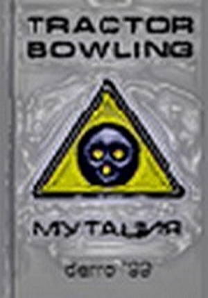 Tracktor Bowling   (1999)