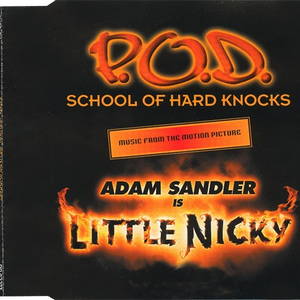 P.O.D.  School Of Hard Knocks (2000)
