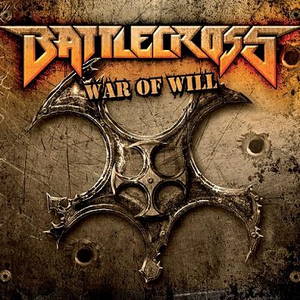 Battlecross - War of Will (2013)