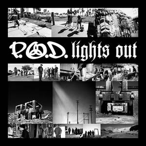 P.O.D.  Lights Out (2006)