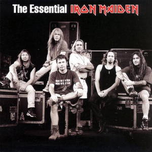 Iron Maiden - The Essential Iron Maiden (2005)