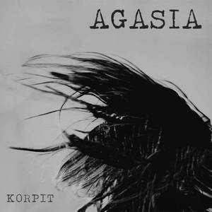 Agasia - Korpit (2015)