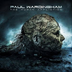 Paul Wardingham - The Human Affliction (2015)