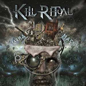 Kill Ritual - Karma Machine (2015)