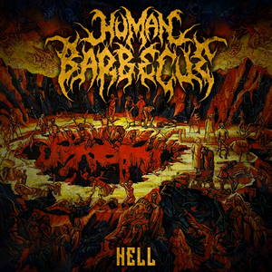 Human Barbecue - Hell (2015)
