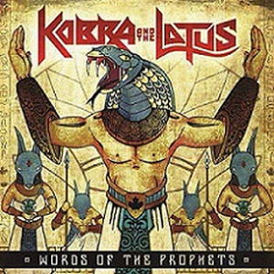 Kobra and the Lotus - Words of the Prophets (2015)