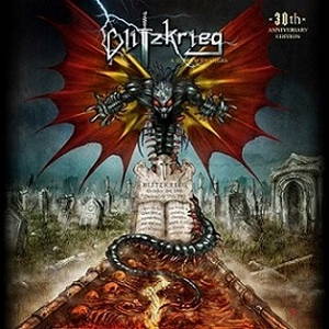 Blitzkrieg - A Time of Changes: 30th Anniversary Edition (2015)