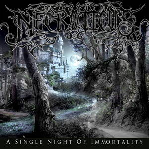 Necroticus - A Single Night Of Immortality (2015)