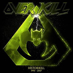 Overkill - Historikill: 1995 - 2007 (2015)