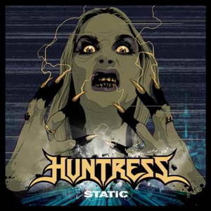 Huntress - Static (2015)
