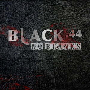 Black .44 - No Blanks (2015)