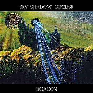 Sky Shadow Obelisk - Beacon (2015)