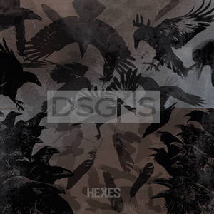 DSGNS - Hexes (2015)
