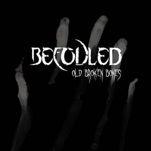 Befouled - Old Broken Bones (2015)