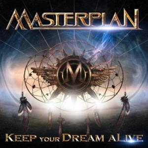 Masterplan - Keep Your Dream aLive (2015)
