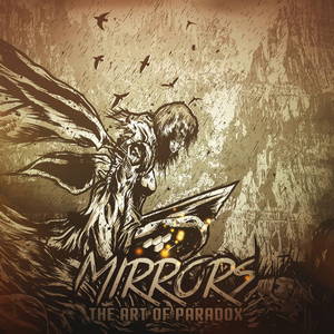 Mirrors - The Art of Paradox (2015)