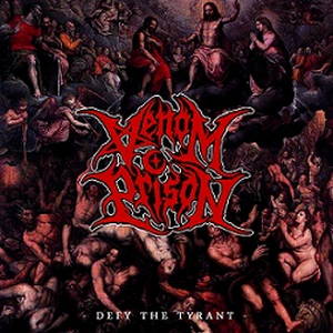 Venom Prison - Defy The Tyrant (2015)