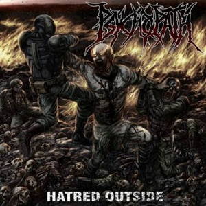 Psychopath - Hatred Outside (2015)