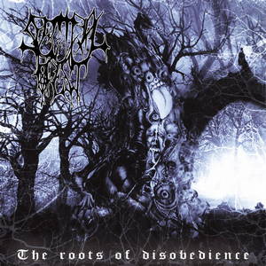 Spectral Forest - The Roots Of Disobedience (2015)