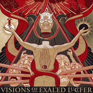 Cirith Gorgor - Visions Of Exalted Lucifer (2016)