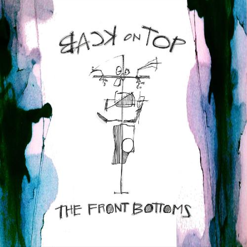The Front Bottoms - Back On Top (2015)