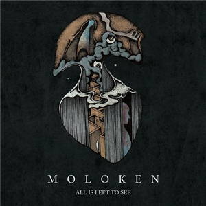 Moloken - All Is Left to See (2015)