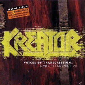 Kreator - Voices of Transgression: A 90s Retrospective (1999)