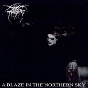 Darkthrone - A Blaze in the Northern Sky (1992)