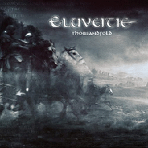 Eluveitie - Thousandfold (2010)
