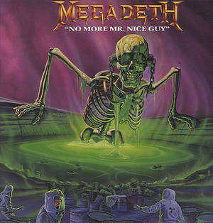 Megadeth / Dead On - No More Mr. Nice Guy (1989)