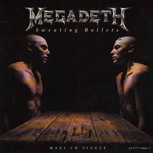 Megadeth - Sweating Bullets (1993)