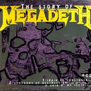 Megadeth - The Story of Megadeth (1994)