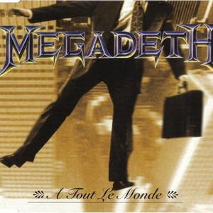 Megadeth - À Tout le Monde (1995)