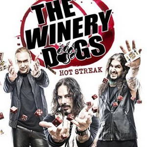 The Winery Dogs - Hot Streak (2015)