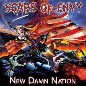 Scars Of Envy - New Damn Nation (2015)