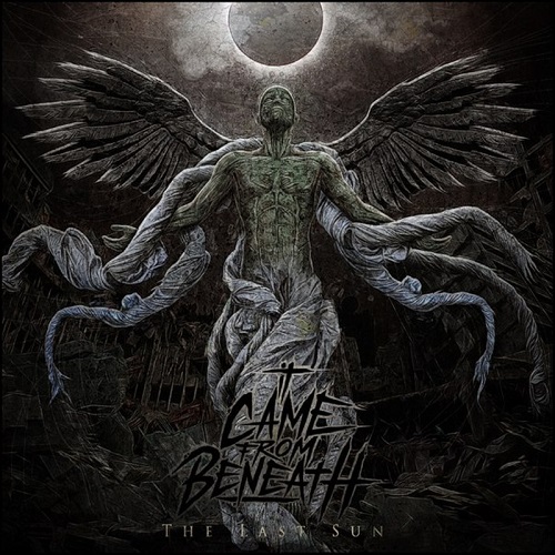 It Came From Beneath - The Last Sun (2015)