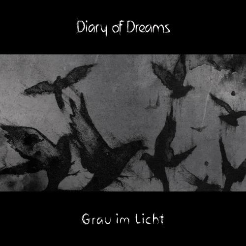 Diary Of Dreams - Grau Im Licht (2015)