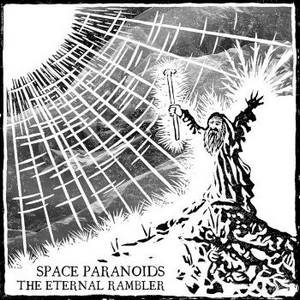 Space Paranoids - The Eternal Rambler (2015)