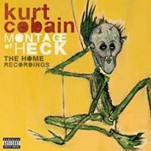 Kurt Cobain - Montage of Heck: The Home Recordings (Deluxe Edition) (2015)