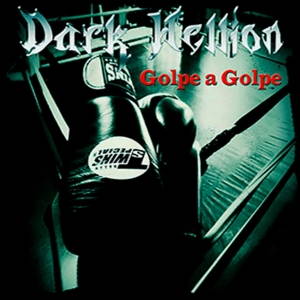 Dark Ellion - Golpe A Golpe (2015)