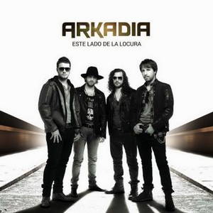 Arkadia - Este Lado De La Locura (2015)