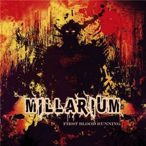 Millarium - First Blood Running (2015)
