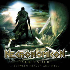 Necronomicon - Pathfinder... Between Heaven and Hell (2015)